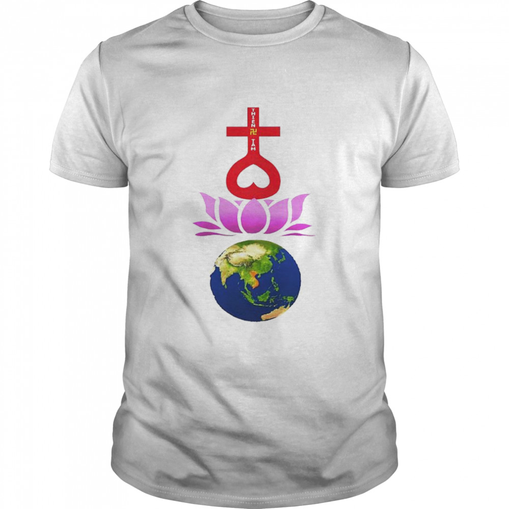 Thien Tam religion original Earth shirt