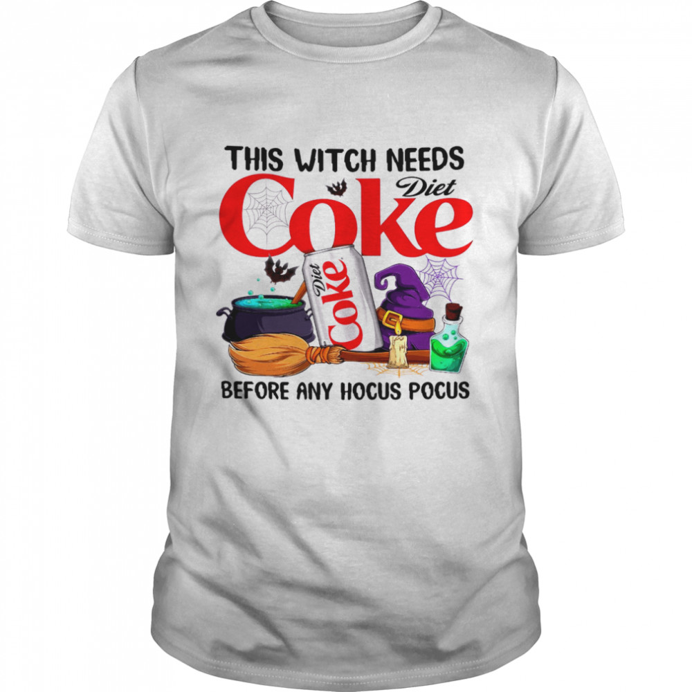 This witch needs diet coke before any hocus pocus shirt