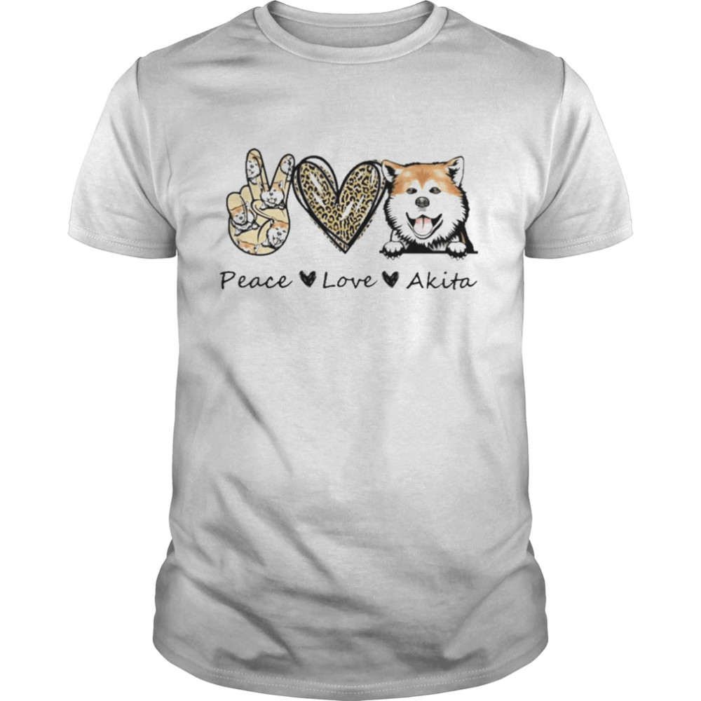 peace Love Akita Dog Leopard shirt