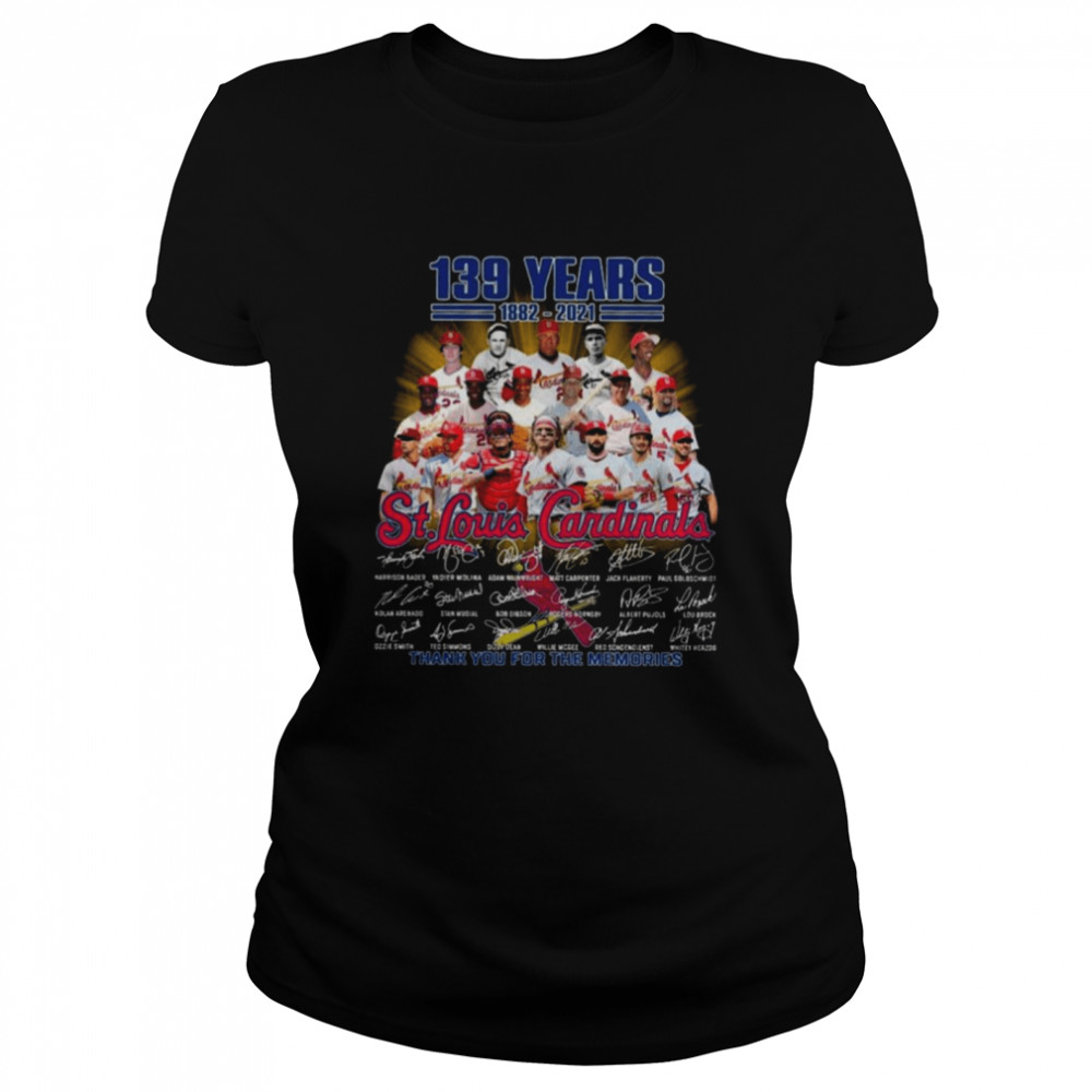 Official official 139 years 1882 2021 St Louis Cardinals Signatures Thank You For The Memories Signatures  Classic Women's T-shirt