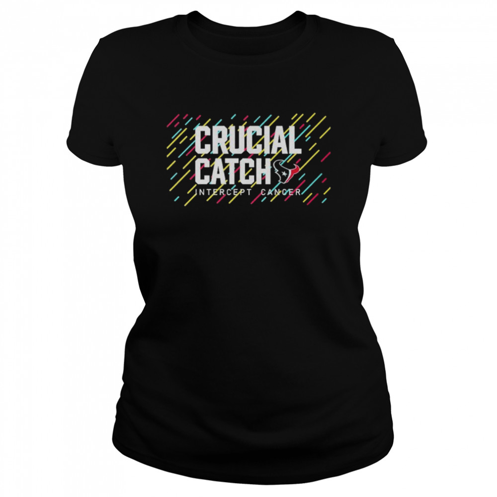 Houston Texans 2021 Crucial Catch Intercept Cancer T- Classic Women's T-shirt