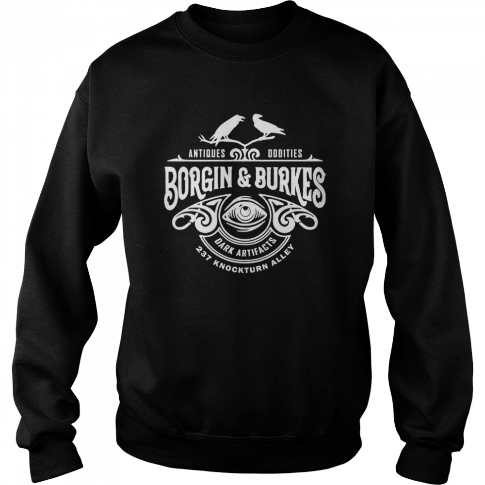 Borgin and Burkes Unusual and Ancient Wizarding Artefacts Wizard shirt Unisex Sweatshirt