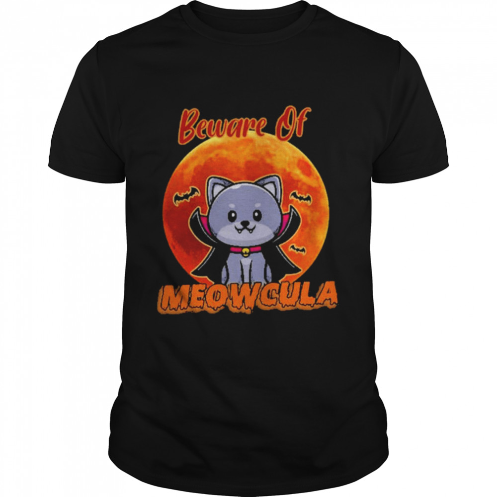 Beware of meowcula halloween shirt