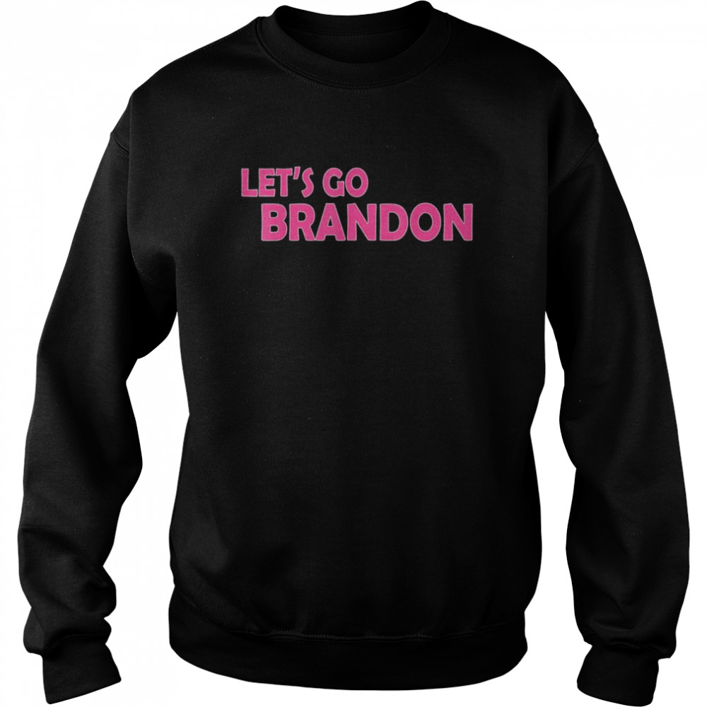 2021 Lets Go Brandon Funny Pink Text Men Women Impeach 46  Unisex Sweatshirt