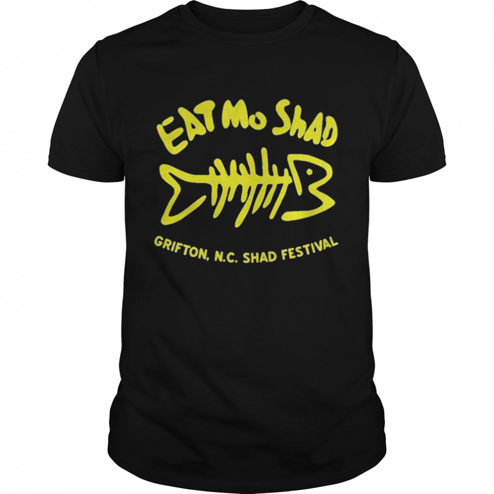 Eat mo shad grifton shad festival shirt Classic Men's T-shirt