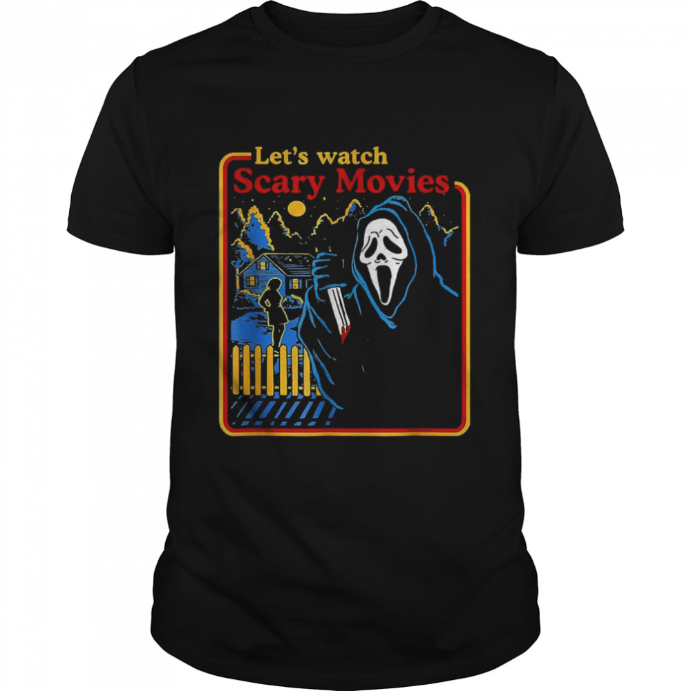 Lets Watch Scary Movies Scream Horror 2021 Halloween Shirt