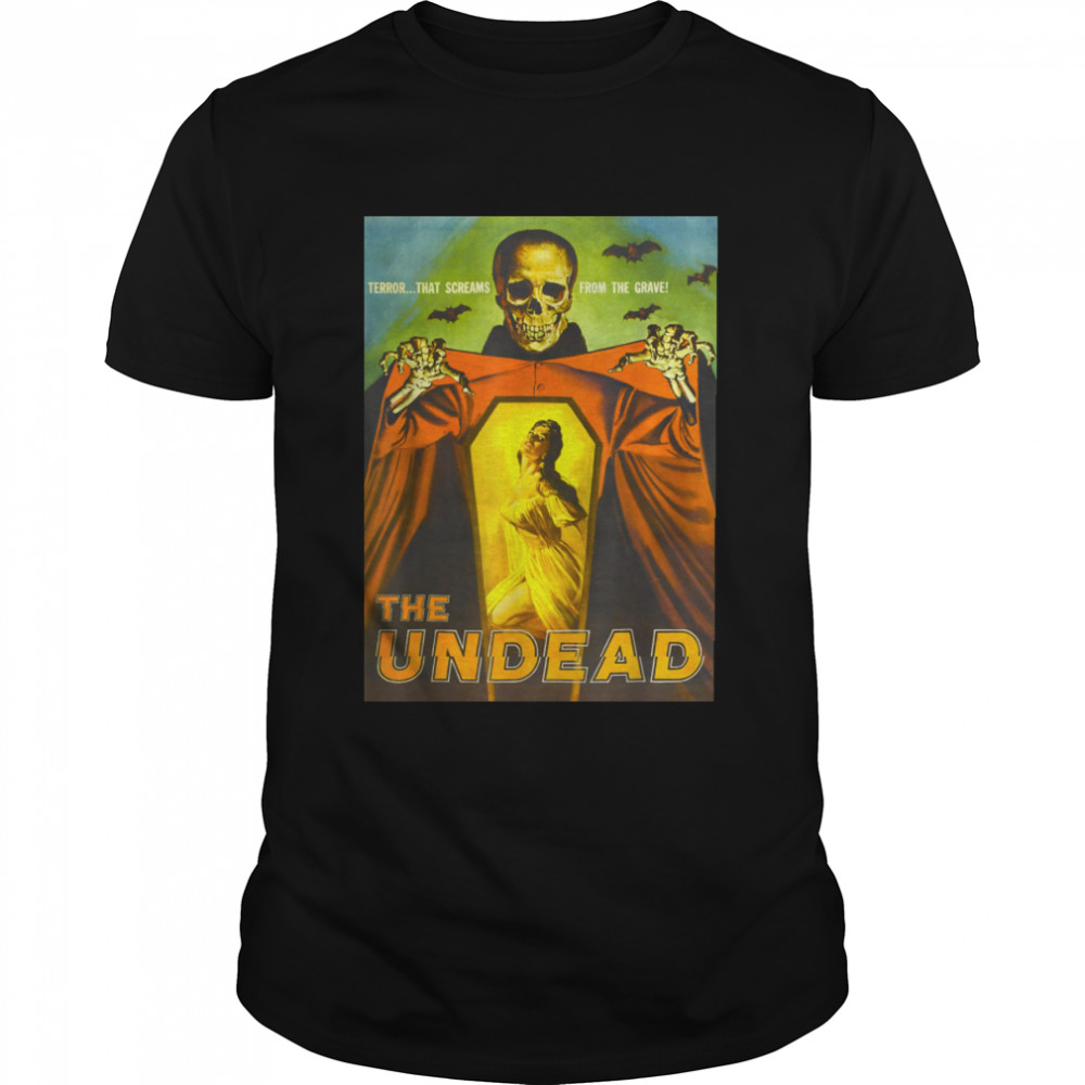 The Undead Movie Unisex Shirt