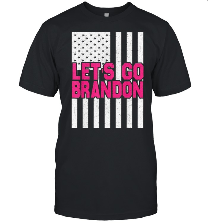 In October We Wear Let’s Go Brandon Pink Text American Flag Shirt