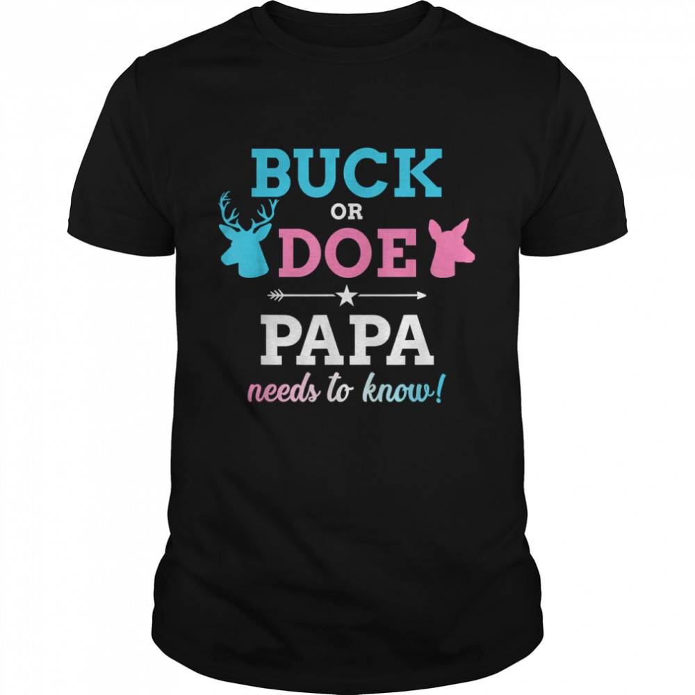 Gender reveal buck or doe papa matching baby party T-Shirt