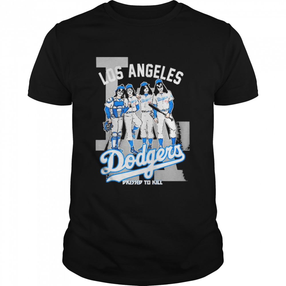 Los Angeles Dodgers Dressed To Kill Shirt
