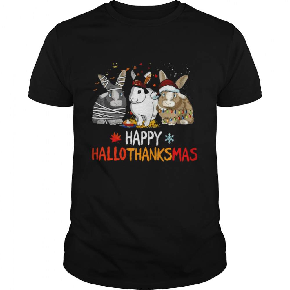 Rabbit Happy HalloThanksMas Christmas Halloween Shirt
