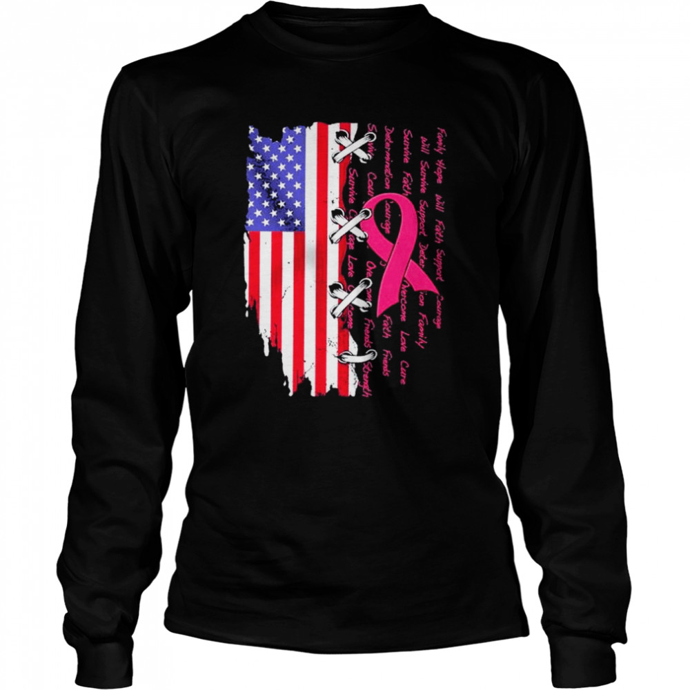 Trending Breast cancer awareness family hope will faith support American flag shirt Long Sleeved T-shirt