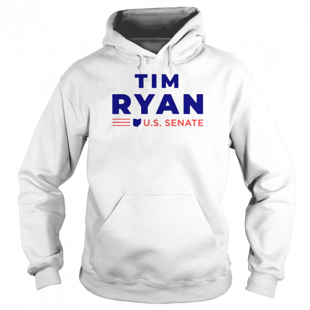 Tim Ryan For U.S. Senate  Unisex Hoodie
