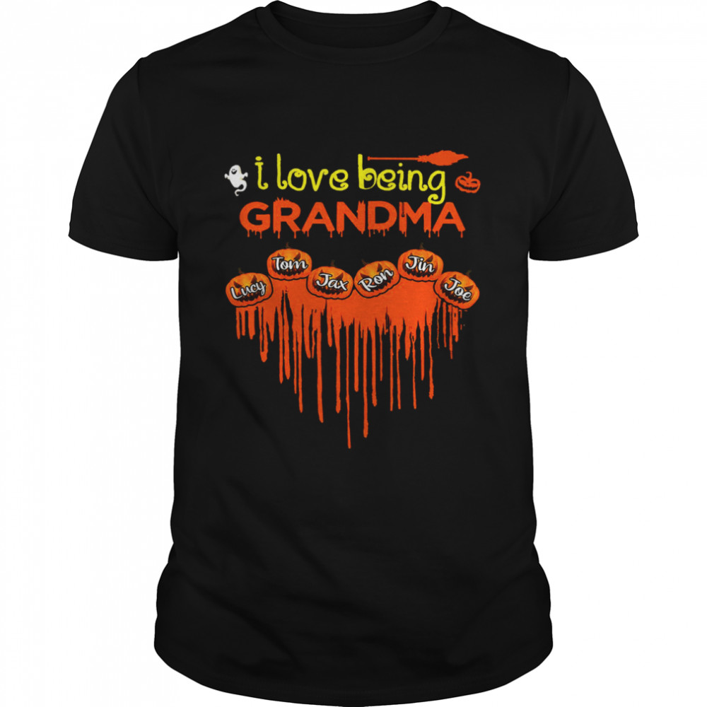 I love being grandma lucy tom jax ron jin joe shirt