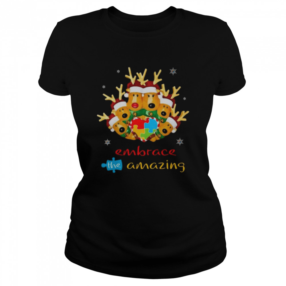 Autism Awareness Christmas Reindeer Family Embrace The Amazing  Classic Women's T-shirt