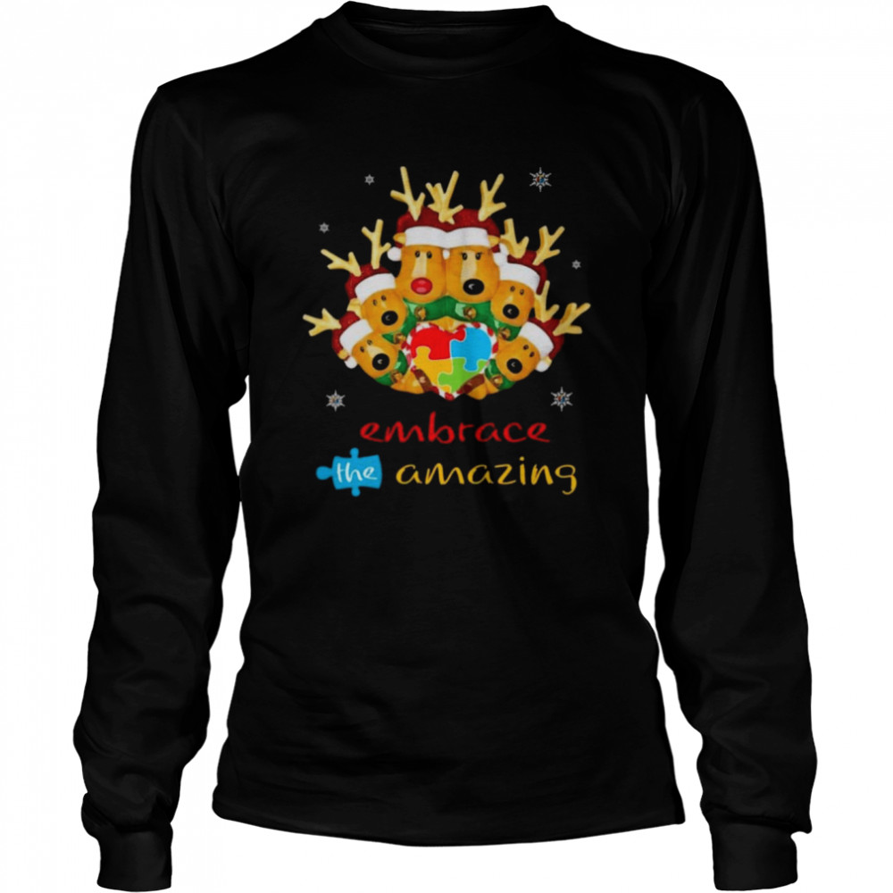 Autism Awareness Christmas Reindeer Family Embrace The Amazing  Long Sleeved T-shirt