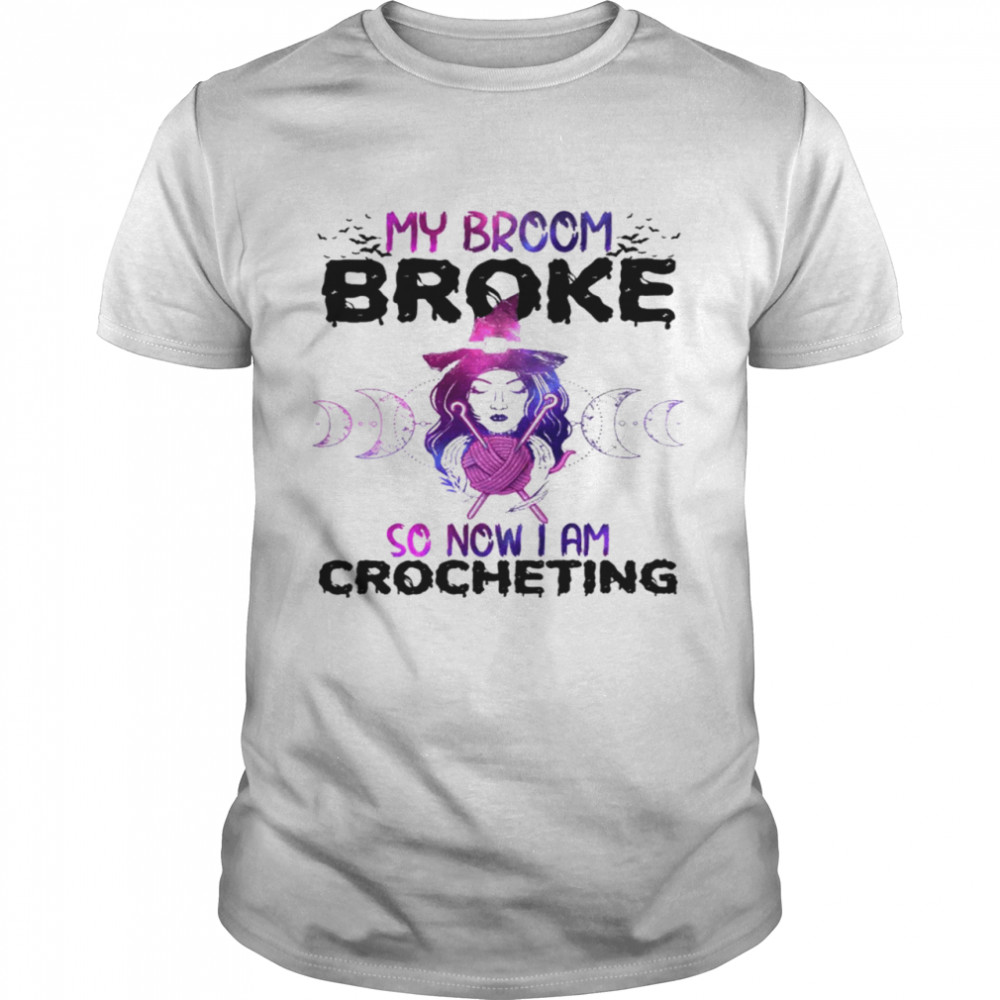 My broom broke so now i am crocheting shirt