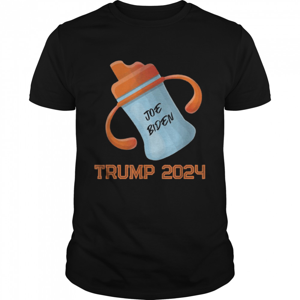 Sippy Cup Joe Biden Trump 2024 shirt