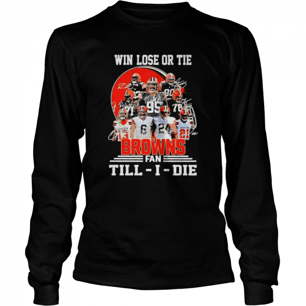 Will Lost or Tie Browns Fan Till Die Combo Hoodie/ Jogger/ Cap/T  Shirt/Sweat Shirt(#Black) - BTF Store