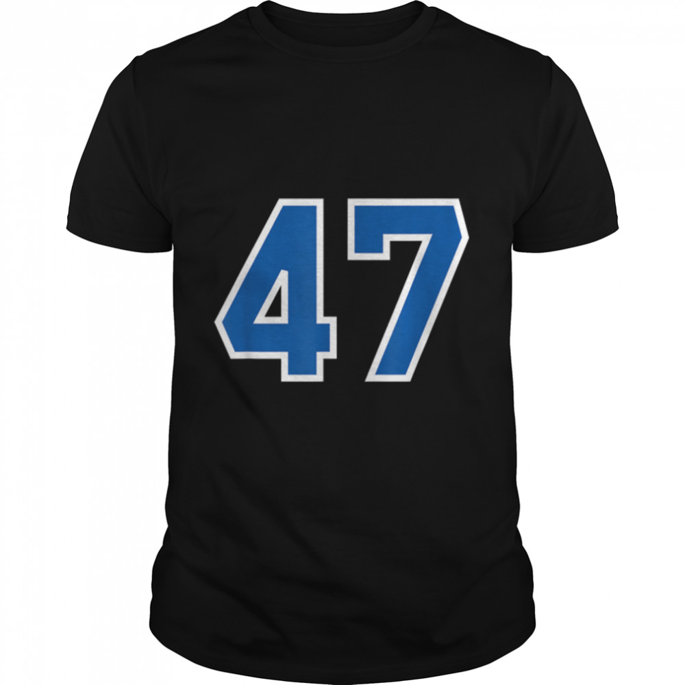 Number #47 Sports Jersey Birthday Age Lucky No. Blue White T-Shirt B09K4FHZZW