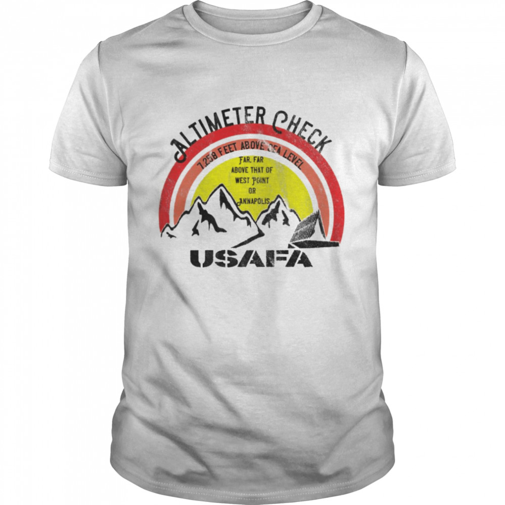 USAFA Altimeter Check at 7258 Feet Shirt