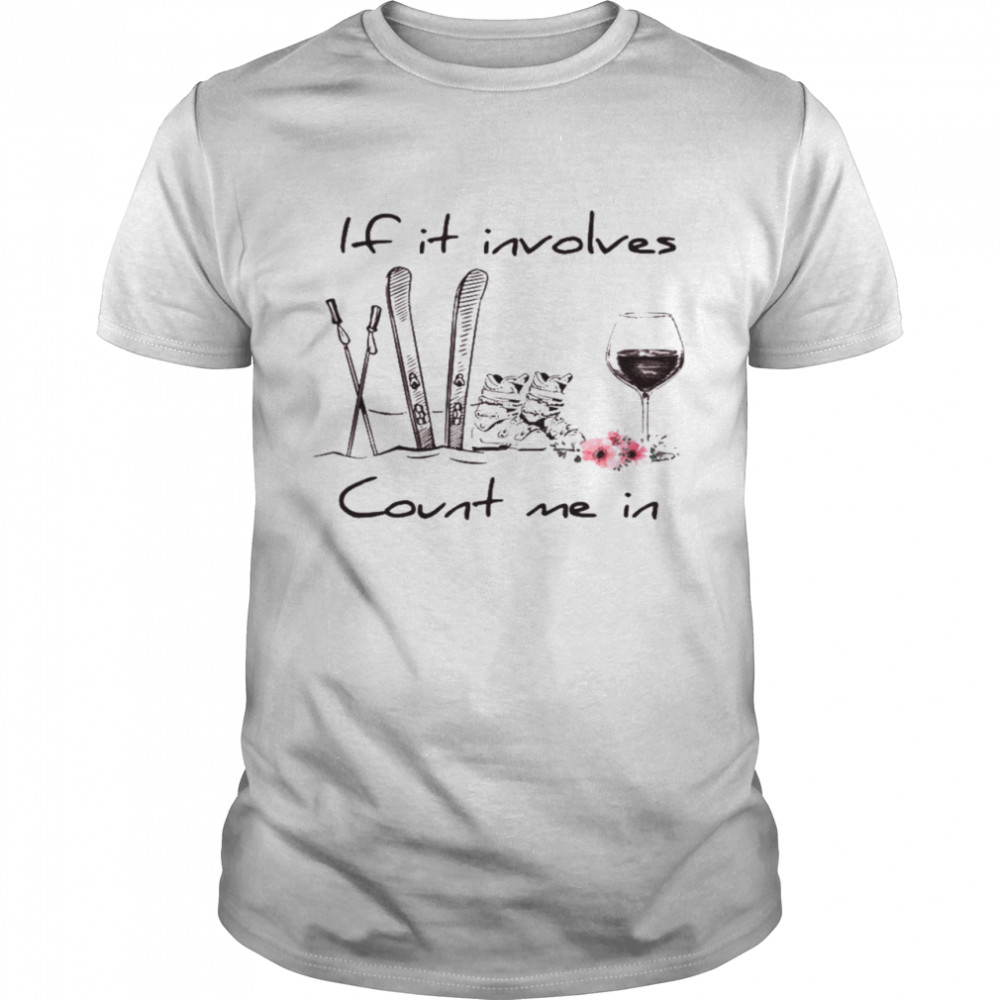 If it involves count me in shirt