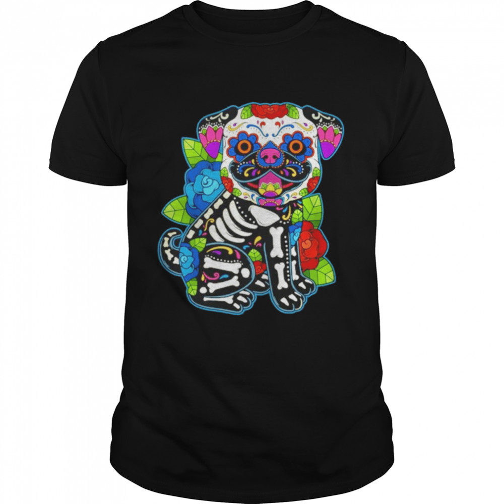 Pug sugar skull shirt