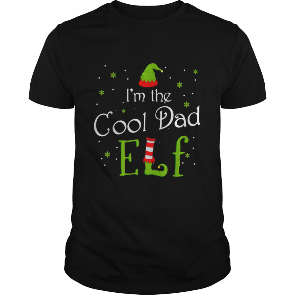 I’m The Cool Dad Elf Xmas Matching Christmas For Family Shirt