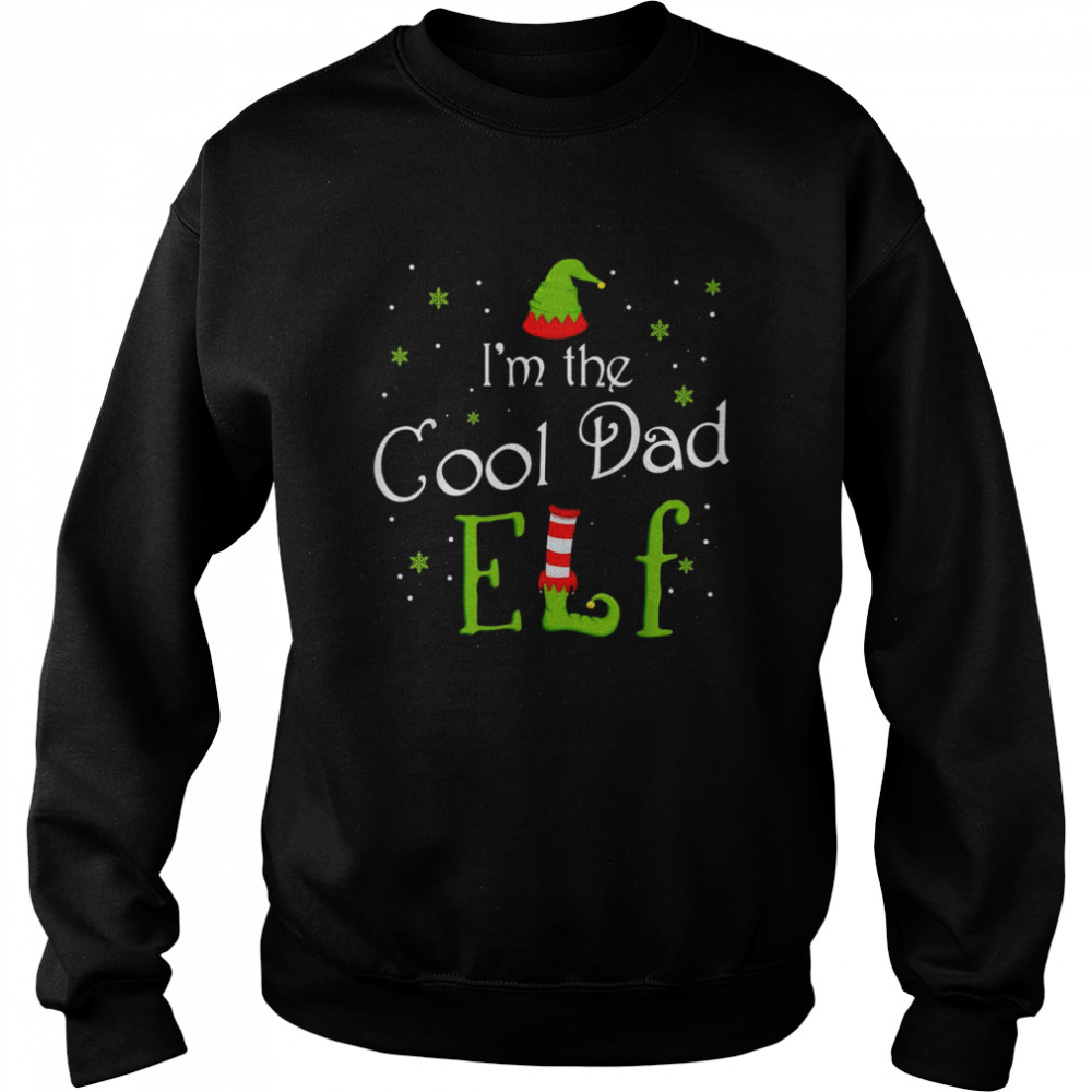 I’m The Cool Dad Elf Xmas Matching Christmas For Family  Unisex Sweatshirt