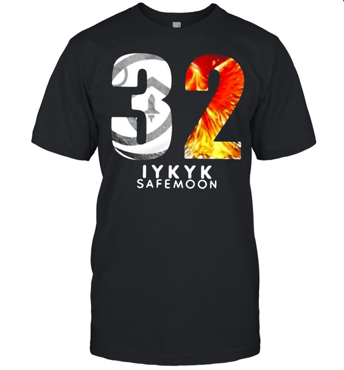 32 IYKYK Safemoon T-shirt