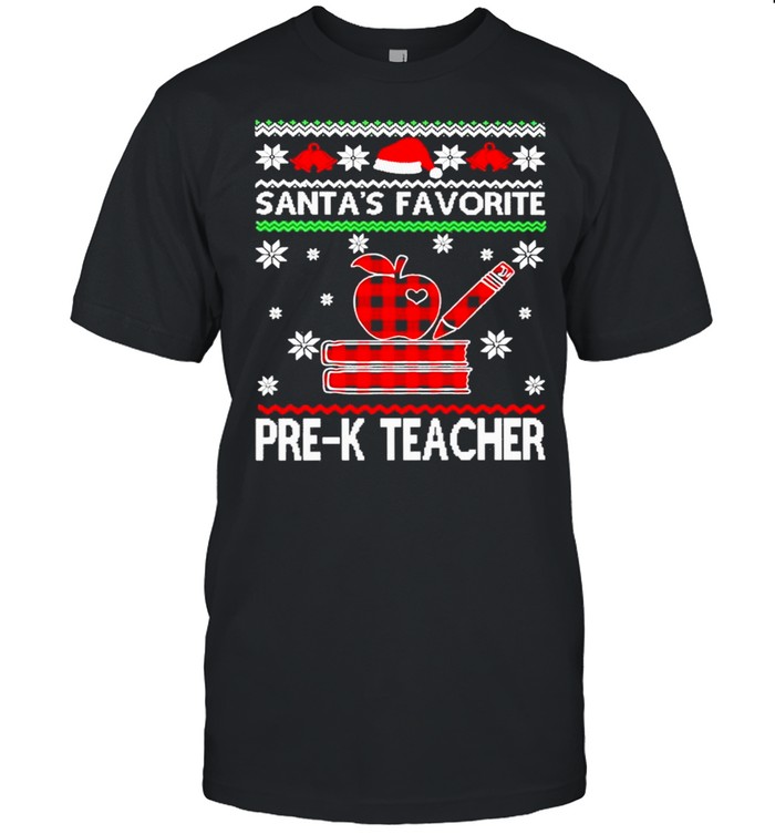 Santa’s Favorite Pre-K Teacher Ugly Christmas Sweatshirt