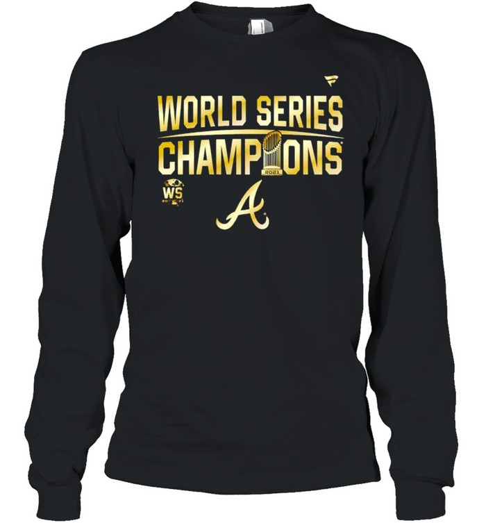 Atlanta Braves MLB 2021 World Series Champions shirt Long Sleeved T-shirt