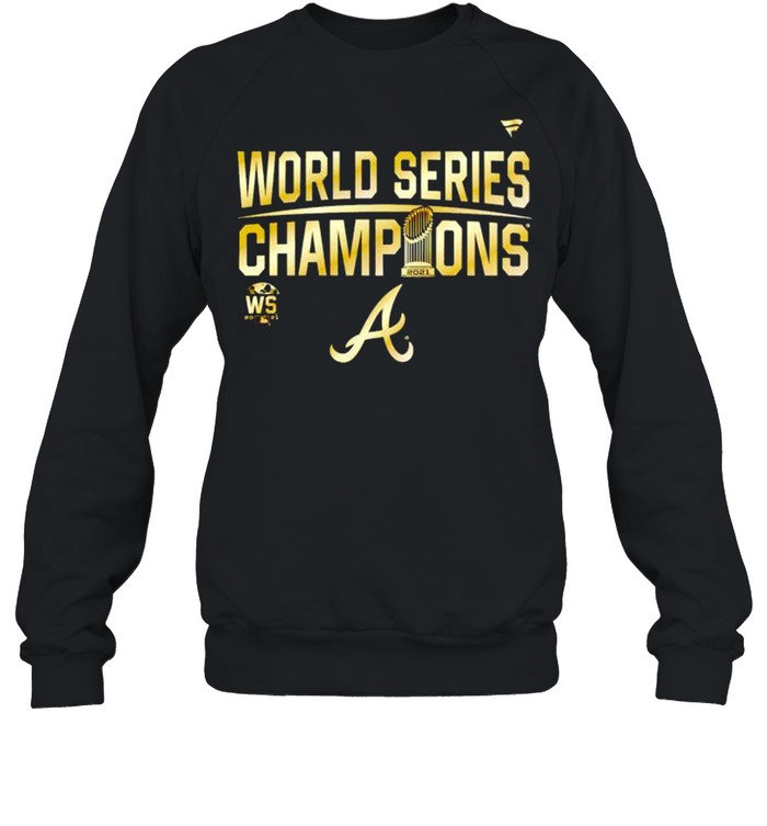 Atlanta Braves MLB 2021 World Series Champions shirt Unisex Sweatshirt