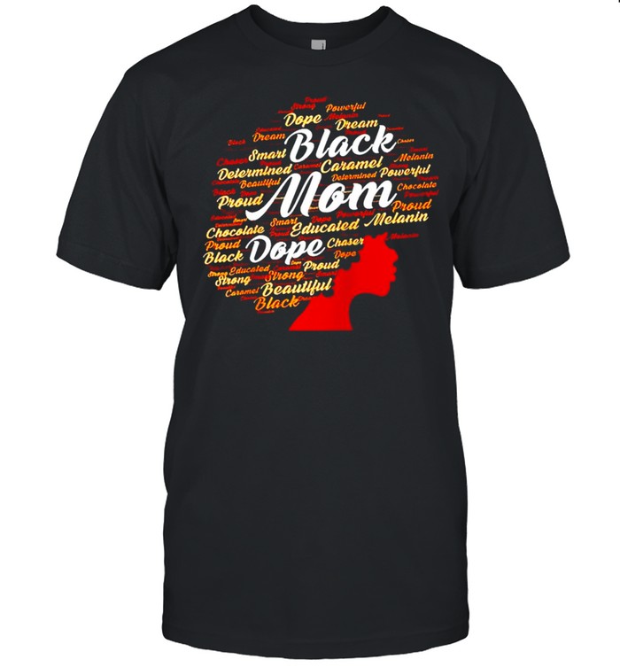 Black mom dope shirt