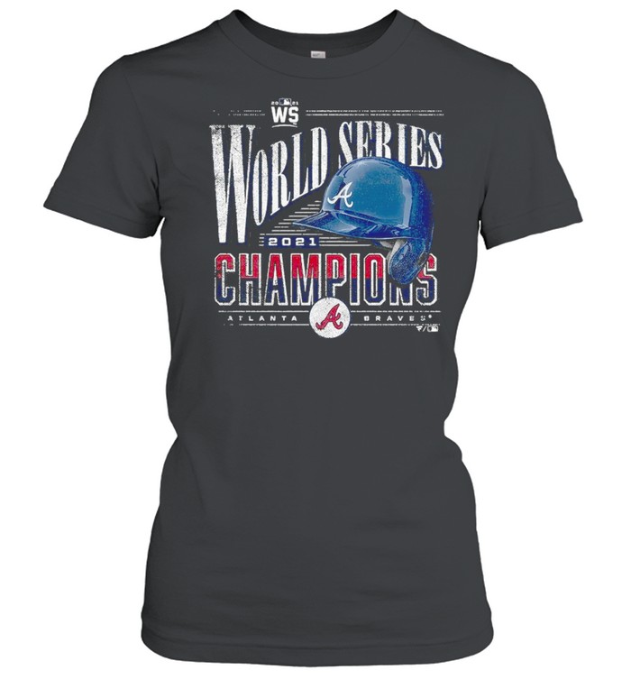 Champions 2021 World Series Atlanta Braves  Classic Women's T-shirt