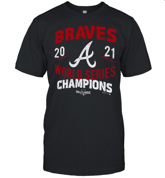 MLB Braves World Series Champions Fall Classic 2021 Shirt