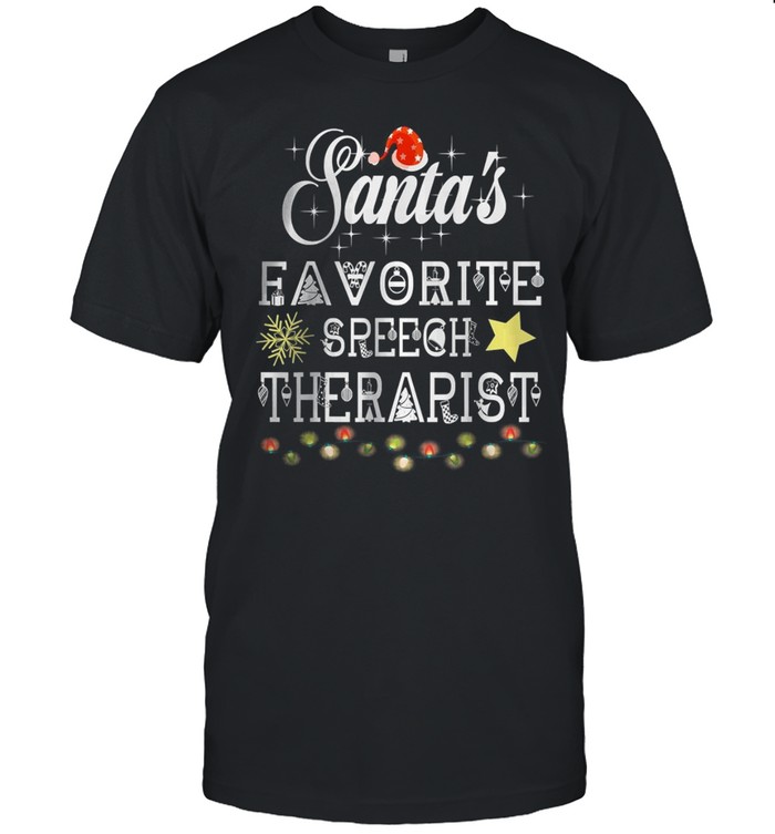 Santa’s Favorite Speech Therapist T-Shirt