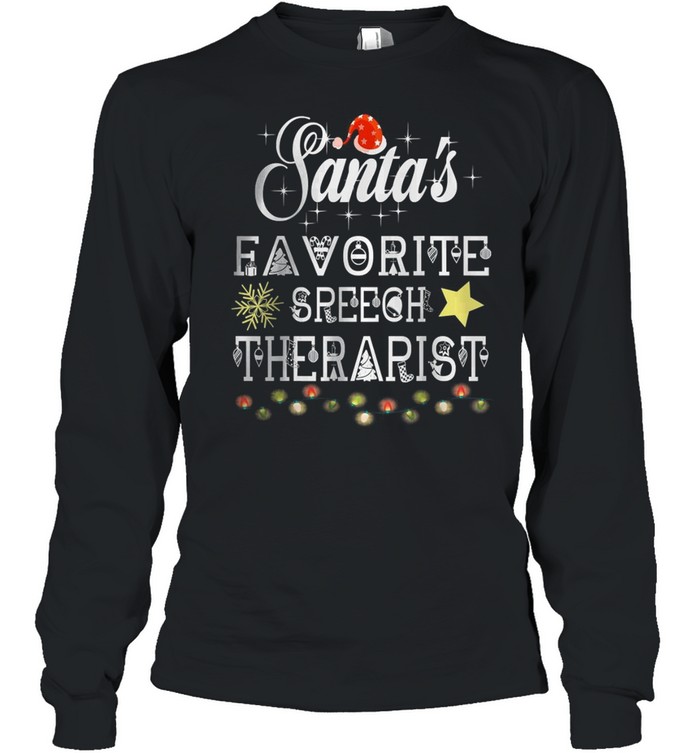 Santa’s Favorite Speech Therapist T- Long Sleeved T-shirt