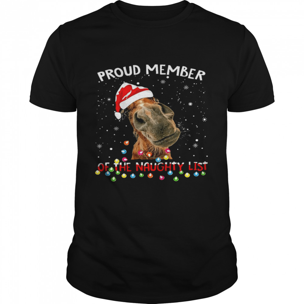 Proud member of the naughty list shirt