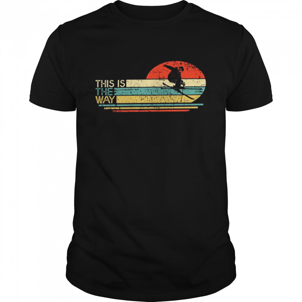 This is the way shirt