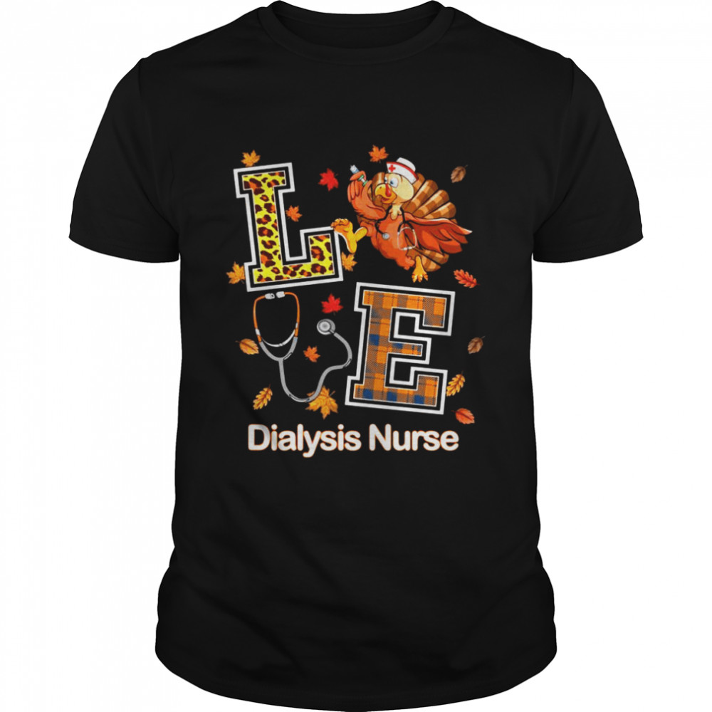 TruthahnLiebhaber Dialyse Krankenschwester Thanksgiving Nursing Kostüm Shirt