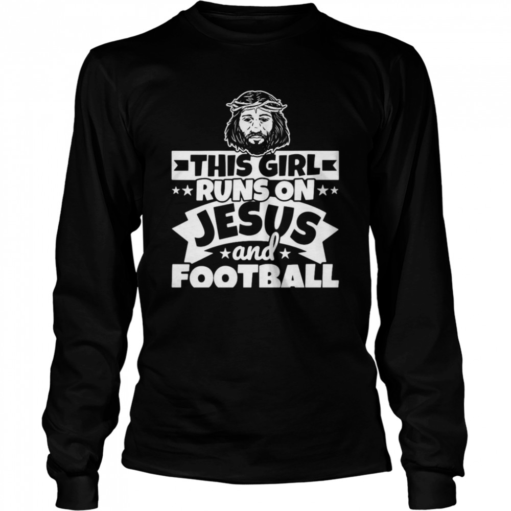 Womens Girl runs on Jesus and football T-shirt Long Sleeved T-shirt
