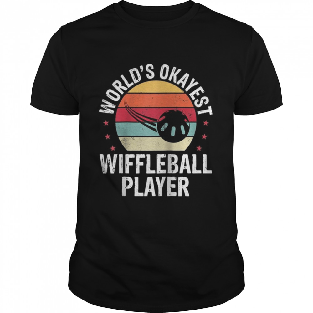 Worlds Okayest Wiffleball Player Retro Wiffleball Champion Shirt