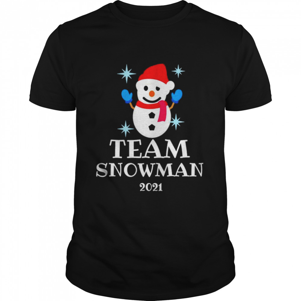 Team snowman 2021 Christmas shirt