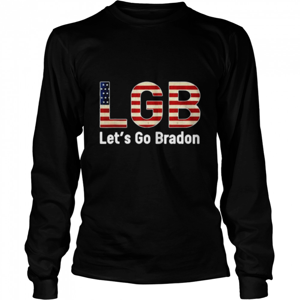 American Flag LGB Let’s Go Brandon Anti Biden  Long Sleeved T-shirt