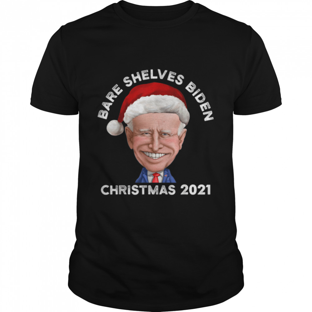 Bare Shelves Biden Let’s Go Brandon Christmas 2021 Vintage T-Shirt B09JS9ZFLS