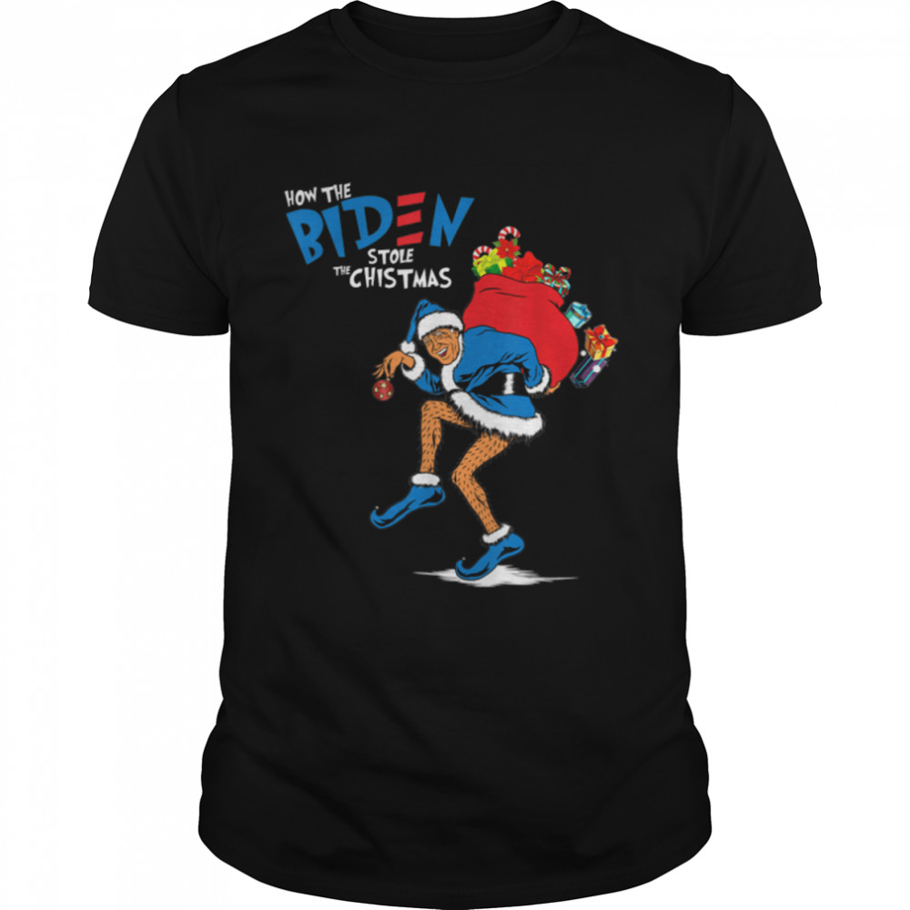 How Biden Stole The Christmas Biden Club Funny Humor T-Shirt B09K52X53G