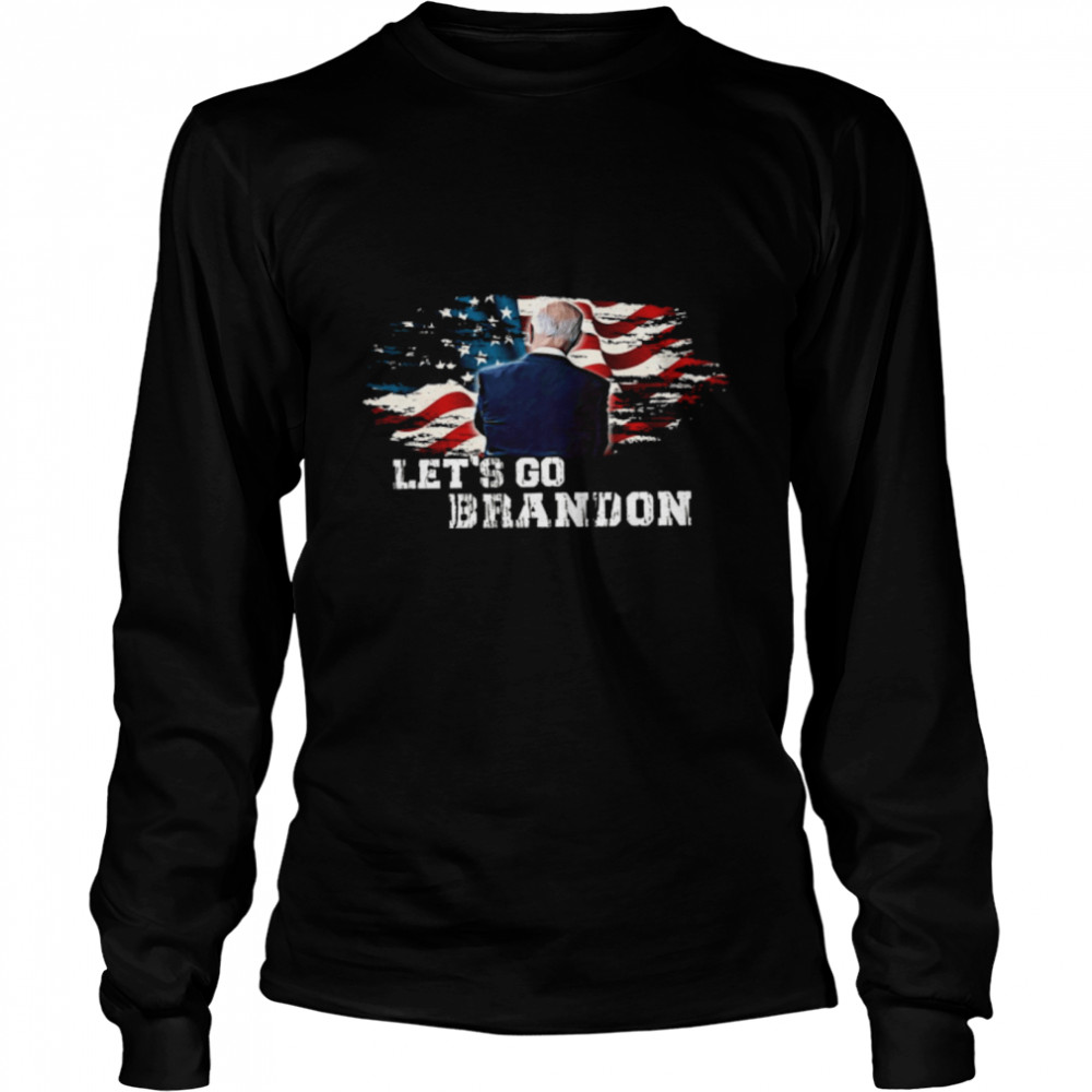 Joe Biden Let’s go brandon shirt Long Sleeved T-shirt