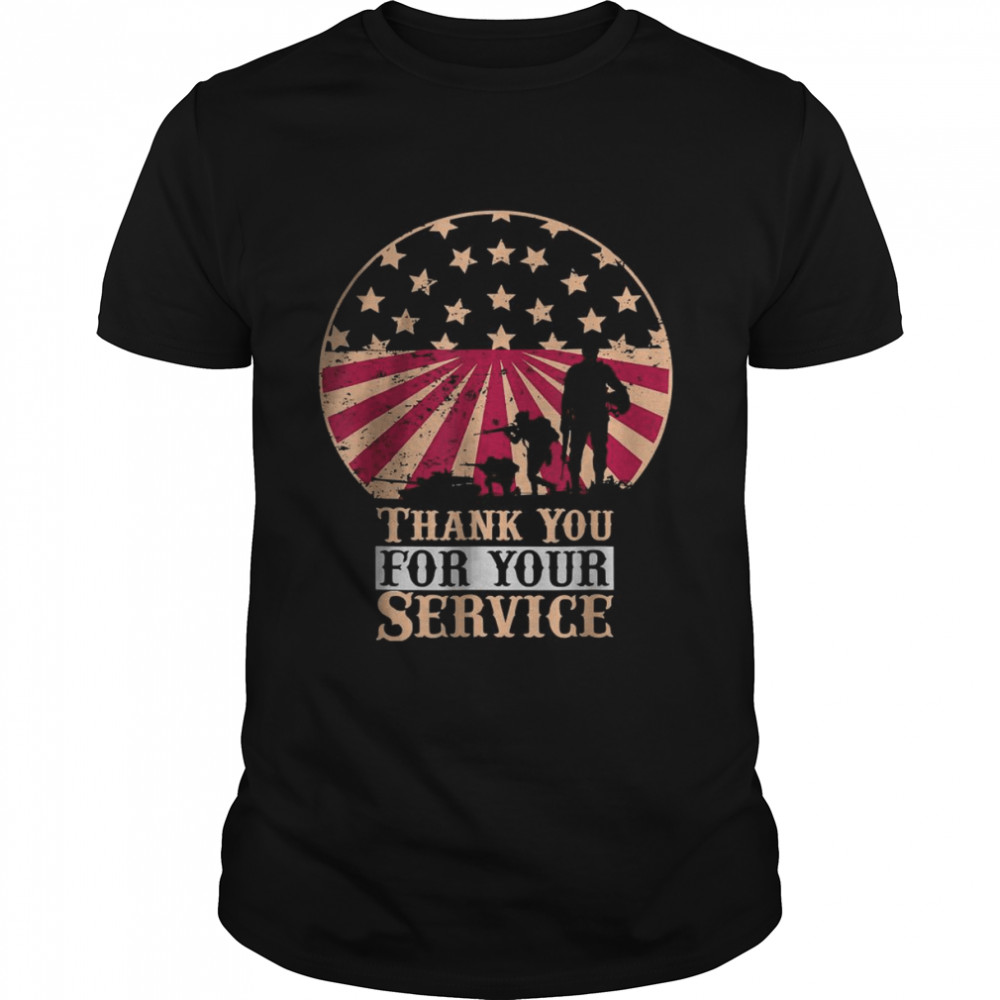 Thank You for your Service Veterans Day Shirt T-Shirt