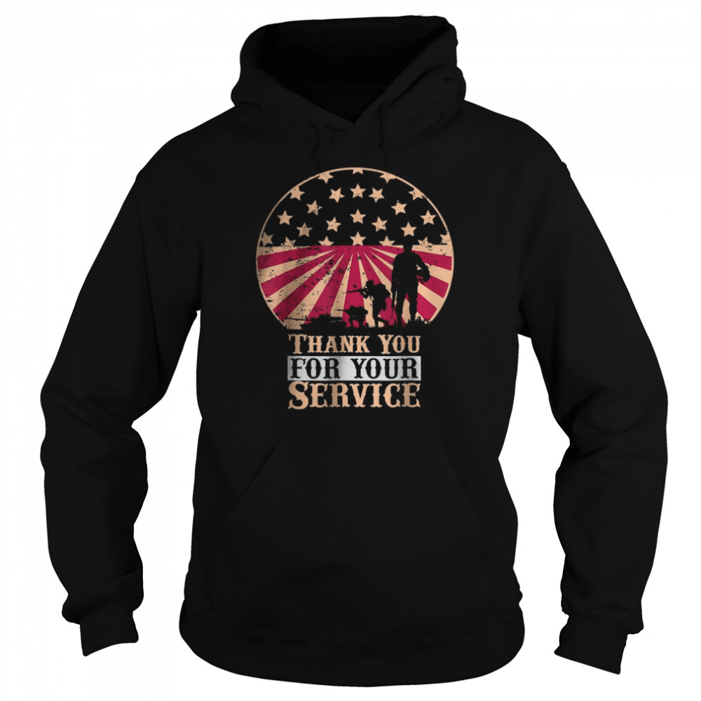 Thank You for your Service Veterans Day  T- Unisex Hoodie